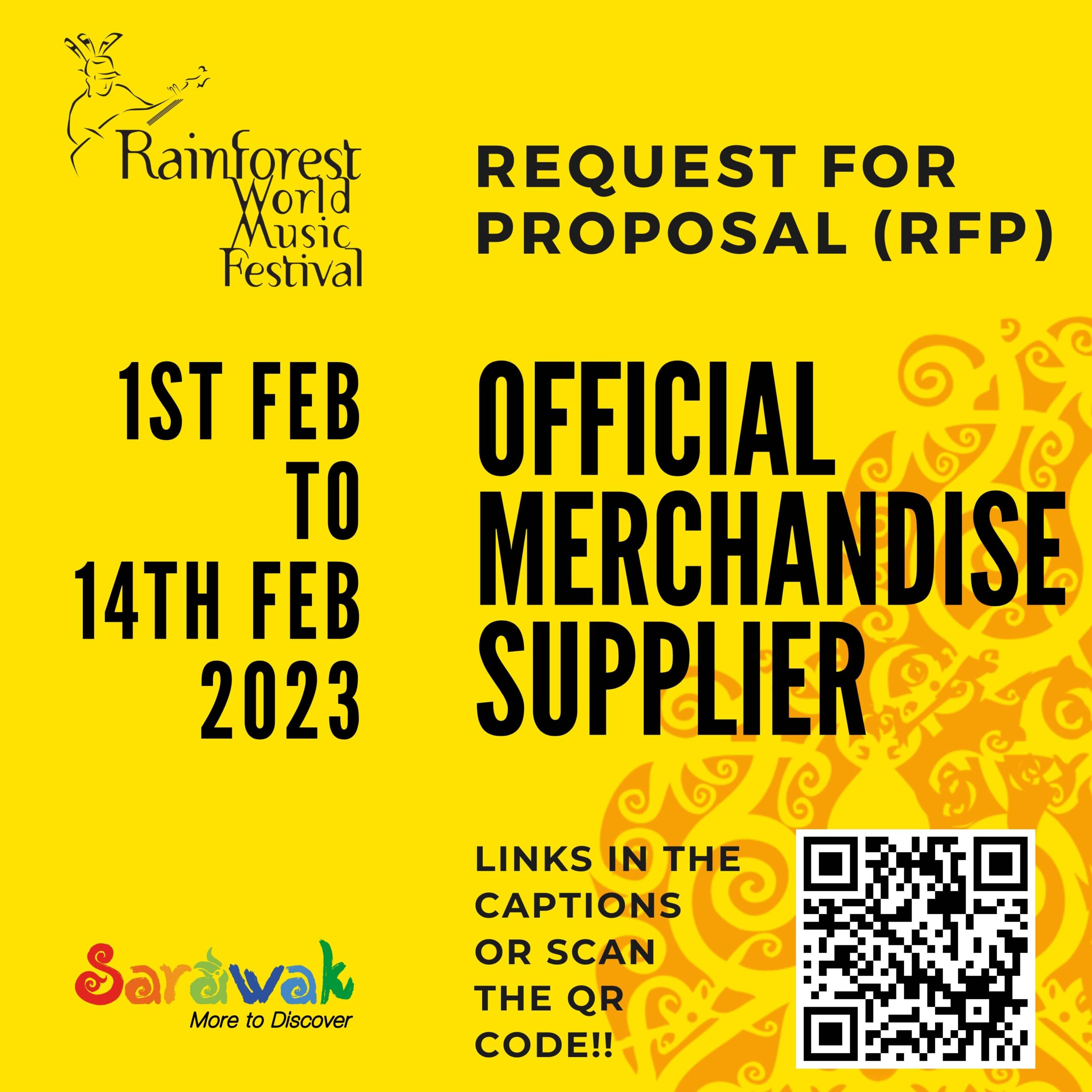 REQUEST FOR PROPOSALS (RFP)TO SUPPLY OFFICIAL MERCHANDISE FOR  RAINFOREST WORLD MUSIC FESTIVAL 2023